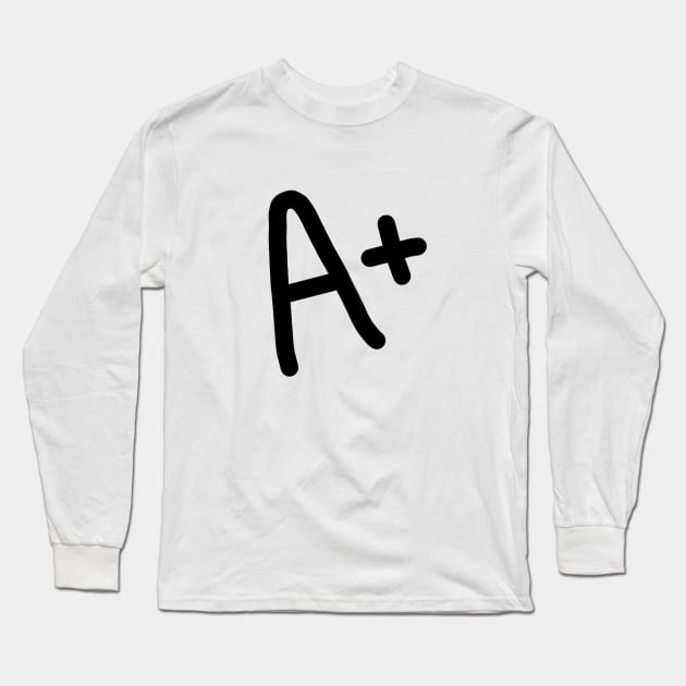 A+ - The Very Best Long Sleeve T-Shirt by bickspics